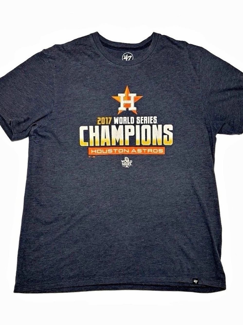 47 2017 World Series Champions Houston Astros Houston Astros Graphic Tee